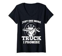 Mujer Solo un camión más, lo Prometo - Humor de mecánico Camiseta Cuello V