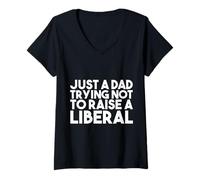 Mujer Solo un papá tratando de no criar a un republicano liberal divertido Camiseta Cuello V