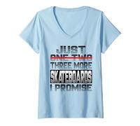Mujer Solo una patineta más, te lo Prometo, Skateboard Camiseta Cuello V