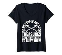 Mujer Some People Are Such Treasures Funny Sarcasm Camiseta Cuello V