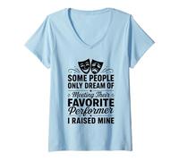 Mujer Some People Dream of Meeting Favorite Performer Raisied Mine Camiseta Cuello V