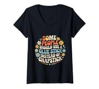 Mujer Some People Need A Glue Stick Not Chapstick - Camiseta Cuello V