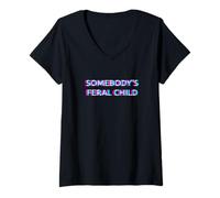 Mujer Somebody's Feral Child Humor Funny Matching Family Camiseta Cuello V
