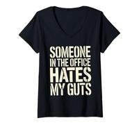 Mujer Someone In The Office Hates My Guts Co-Worker Drama - Camiseta Cuello V