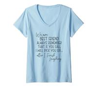 Mujer Somos el mejor amigo siempre recuerda que si te caes Camiseta Cuello V