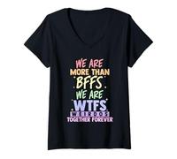 Mujer Somos más Que Mejores Amigos Somos WTF Weirdos Juntos para Siempre Camiseta Cuello V