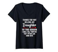 Mujer Son in Law Thanks for Not Selling My Daughter to The Circus Camiseta Cuello V