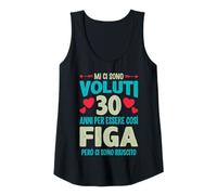 Mujer Sono voluti 30 años Essere figa 30 Compleanno Donna Divertido Camiseta sin Mangas