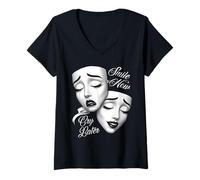 Mujer Sonríe Ahora llora más Tarde Máscaras de Teatro Payasa Camiseta Cuello V