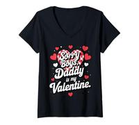 Mujer Sorry Boys Daddy Is My Valentine Cute Heart Quote Camiseta Cuello V