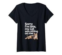 Mujer Sorry I Am Late My Cat Was Sitting On Me Funny Cat Lovers Camiseta Cuello V