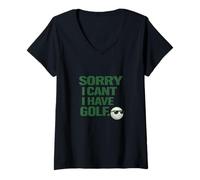 Mujer Sorry I Can't, Have Golf Regalo Divertido para golfistas Man Cave Camiseta Cuello V