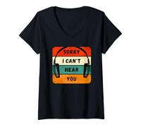 Mujer Sorry I Can't Hear You Auriculares Retro Humor Cita Camiseta Cuello V