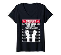 Mujer sospechar Palabras favoritas Son mías no me Dejes Solo Divertido Solitario Camiseta Cuello V