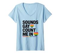 Mujer Sounds Gay Count Me In Heart Rainbow LGBTQ+ Pride Month Camiseta Cuello V