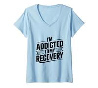 Mujer Soy Adicto a mi cotización Motivacional de recuperación Camiseta Cuello V