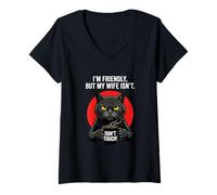 Mujer Soy amigable Pero mi Esposa no Toca Gato Divertido Camiseta Cuello V