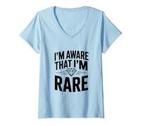 Mujer Soy Consciente de Que Soy RARA autoafirmación única Camiseta Cuello V