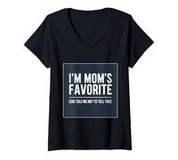 Mujer Soy el Favorito de mamá Ella me Dijo Que no te dijera Hijo Hija Camiseta Cuello V