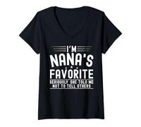 Mujer Soy el Favorito de Nana en Serio, me Dijo a los niños de la Familia Camiseta Cuello V
