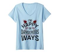 Mujer Soy Feliz De Maneras Peligrosas Dicho Divertido Meme Camiseta Cuello V