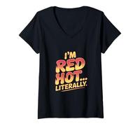 Mujer Soy Red Hot Literalmente Quemadura de Sol Camiseta Cuello V