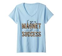 Mujer Soy un imán para el éxito Orgulloso Positivo Inspirar motivar Camiseta Cuello V
