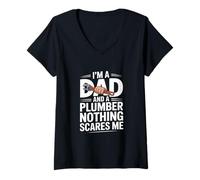 Mujer Soy un papá y un Fontanero Nada me Asusta Divertido Camiseta Cuello V