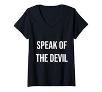 Mujer Speak Of The Devil Idiom Cita Divertida Halloween Camiseta Cuello V