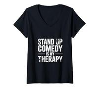 Mujer Stand Up Comedy Is My Therapy Artista Comediante |- Camiseta Cuello V