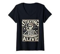 Mujer Staying Alive Funny Cafeine Lover Drinker Coffee Camiseta Cuello V