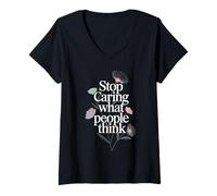 Mujer Stop Caring What People Think Self-Love Mindset Advice - Camiseta Cuello V