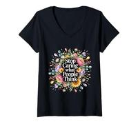 Mujer Stop Caring What People Think Self-Love Mindset Advice Camiseta Cuello V