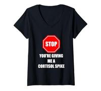Mujer Stop You'Re Giving Me A Cortisol Spike Humor Estrés Divertido Camiseta Cuello V