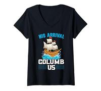 Mujer Su llegada Columb Us Columbus Day Cristóbal Colón Camiseta Cuello V