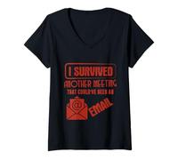 Mujer Survived Another Meeting That Could’ve Been An Email Office Camiseta Cuello V