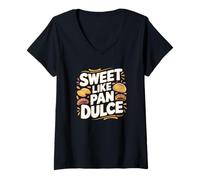 Mujer Sweet Like Pan Dulce Humor Panadería Mexicana Camiseta Cuello V