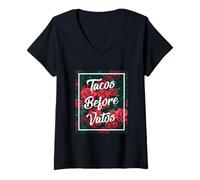 Mujer Tacos Before Vatos Funny Chola Chicana Mexican Food Latina Camiseta Cuello V