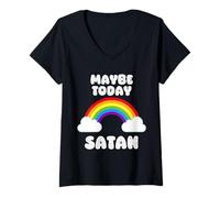 Mujer Tal vez hoy Satán divertido diseño de arco iris LGBTQ Camiseta Cuello V