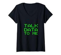 Mujer Talk Data To Me Analista Divertido Análisis Eslogan Broma financiera Camiseta Cuello V