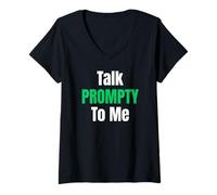 Mujer Talk Prompty To Me AI Viral Meme Inteligencia Artificial Camiseta Cuello V