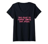 Mujer Tan Cerca De Volcar Las Mesas como Jesús Camiseta Cuello V