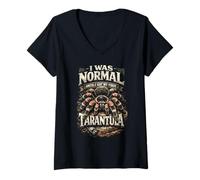 Mujer Tarántulas araña I Was Normal Until I Got My First Tarantula Camiseta Cuello V