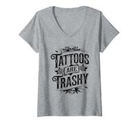 Mujer Tattoos Are Trashy Sarcasm Joke Tattoo Meme Camiseta Cuello V