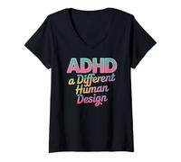 Mujer TDAH A Different Human Design Awareness Declaración Cita Camiseta Cuello V