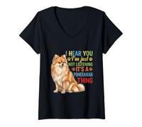 Mujer Te escucho Simplemente no escucho Pomerania Camiseta Cuello V