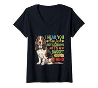 Mujer Te escucho Simplemente no Estoy Escuchando Basset Hound Camiseta Cuello V