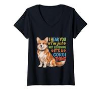 Mujer Te escucho Simplemente no Estoy Escuchando Corgi Camiseta Cuello V