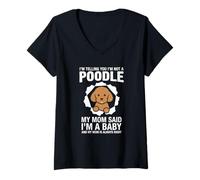 Mujer Te Estoy Diciendo Que no Soy una Madre de Raza de Perro caniche Camiseta Cuello V