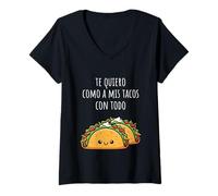 Mujer Te Quiero como A Mis Tacos con Todo Divertida Y Dulce Frase Camiseta Cuello V